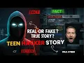 The Teen Hacker Story Was Fake But the Breaches Were REAL Cybercrime Fact vs Fiction