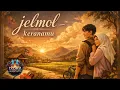 Lagu jelmol – keranamu | Cover Slow Rock Melayu | Lirik Video