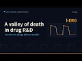 hERG The Ion Channel That Made an Allergy Pill Deadly Drug R D s Valley of Death