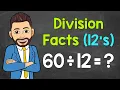 12 s Division Facts Practice Dividing by 12 Math with Mr J