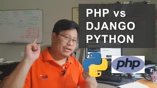 PHP vs Django Python - Yes you had to ask