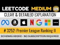 Leetcode MEDIUM 3252 - Premier League Table Ranking 2 WINDOW