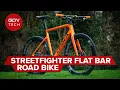 Hybrid Flat Bar Road Bike Conversion Streetfighter Bike Check