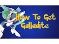 Pokemon Omega Ruby and Alpha Sapphire Tips How To Get Galladite Mega Stone Location