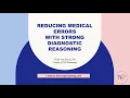Reducing Medical Errors with Strong Diagnostic Reasoning