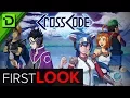 Cross Code - First Look Review