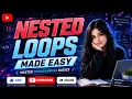 Nested Loops Made Easy Master Programming Basics FuturE - BreaK