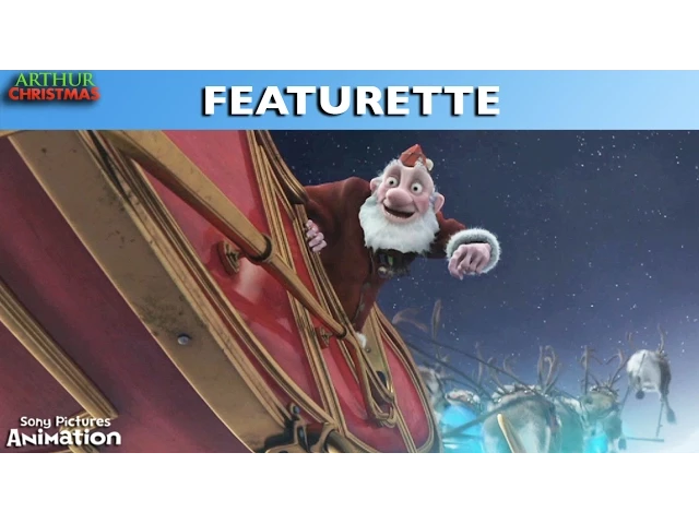 Arthur Christmas - Unwrapping Arthur Christmas