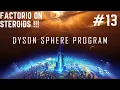 Dyson Sphere Program - Huge Oil Refinery Setup
