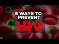 5 Ways to Prevent HIV Health