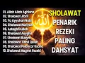 Lagu SHOLAWAT TERBARU 2025 | SHOLAWAT NABI MERDU PENENANG HATI \u0026 PEMBUKA REZEKI