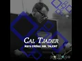 Cal Tjader - For Heaven's Sake