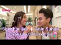 Betul Ke Aniq Suhair Tak Ada Perasaan Dekat Siti Khadijah?