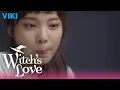 Download Lagu Witch's Love - EP6 | Yoon So Hee and Hyun Woo in Bed? [Eng Sub]