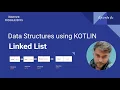 Linked List Data Structure implementation using Kotlin in 2022 Push Append Insert Nodes