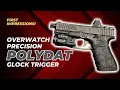 Glock Trigger Review Overwatch Precision PolyDAT Is it any good