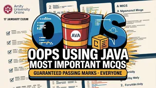OOPs Using Java Most Important MCQs Amity University Online 17 Jan Exam