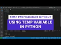 How to swap two variables without using temp variable in python Swap using XOR
