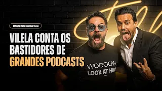 O SEGREDO NOS PODCASTS COM VILELA NO MARÇAL TALKS