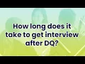 How Long Does It Take To Get Interview After DQ