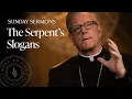 Lagu The Serpent’s Slogans - Bishop Barron's Sunday Sermon