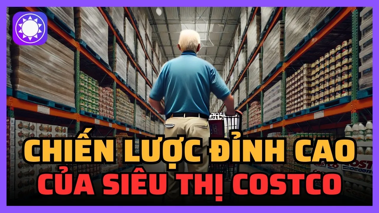 Outline Video Chiến lược kinh doanh đỉnh cao của Costco
