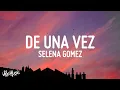 Download Lagu Selena Gomez - De Una Vez (Letra / Lyrics)