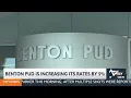 Benton PUD announces its first rate increase in over five years