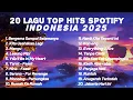 Download Lagu Kumpulan dan Campuran Lagu TOP HITS SPOTIFY 2025 || Lagu Hits 2025 || Lagu tiktok || Lagu galau