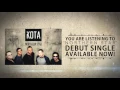 KOTA- Northern Star (Debut Single)