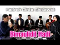 Download Lagu Bimaulidil Hadi ~ Variasi Hadroh Cinta Sholawat