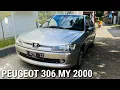 In Depth tour Peugeot 306 MY2000 (PHASE3)