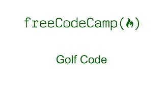 Golf Code - Free Code Camp