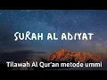 Download Lagu Surat Al Adiyat metode ummi