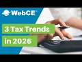 3 Trends for Tax Accounting in 2026