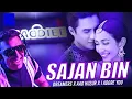 Download Lagu Sajan Bin X Dreamers X Aao Huzur - Punjab X I Adore You | DJ Baddiee Mix @iamkpyadavksn 