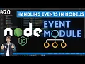 Events Module in Node JS Handling Events in Node js with EventEmitter in Hindi