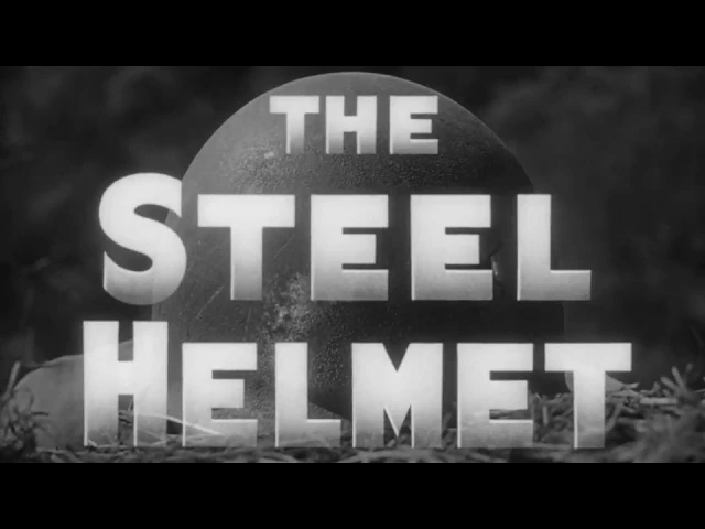 The Steel Helmet (1951)