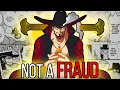 Mihawk is NOT A FRAUD THE ONE PIECE AGENDA FANDOM ARE GASLIGHTING YOU