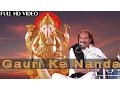 Lagu GAJANAND MAHARAJ Bhajan - 'Gauri Ke Nanda' Full Video | New Hindi Songs | Moinuddin Manchala