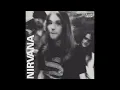 Download Lagu Nirvana - Love Buzz (With Full Intro \u0026 Alternate Vocal) [WAV in Desc.]