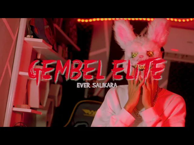 Download MP3 Ever Salikara - Gembel Elite ( Official Music Video )