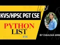 Python List with Example PGT Computer Science Exam Preparation By Chealsha Mam Python