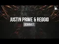 Lagu Justin Prime \u0026 Reggio - Dominate