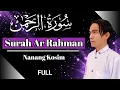Quran Surah Ar Rahman - Nanang Kosim Official
