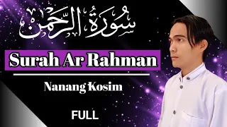 quran surah ar rahman nanang kosim official
