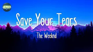 Download The Weeknd - Save Your Tears (Lyrics) || ZAYN, Taylor Swift, Sia, Ellie Goulding (Mix) MP3
