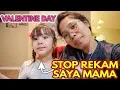 Download Lagu ANAK SAYA SIBUK JANGAN DI GANGGU - VALENTINE 2020
