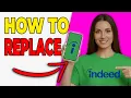 How To Replace A Resume On Indeed Guide 2026