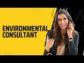 ENVIRONMENTAL CONSULTANT WHAT DOES AN ENVIRONMENTAL CONSULTANT DO